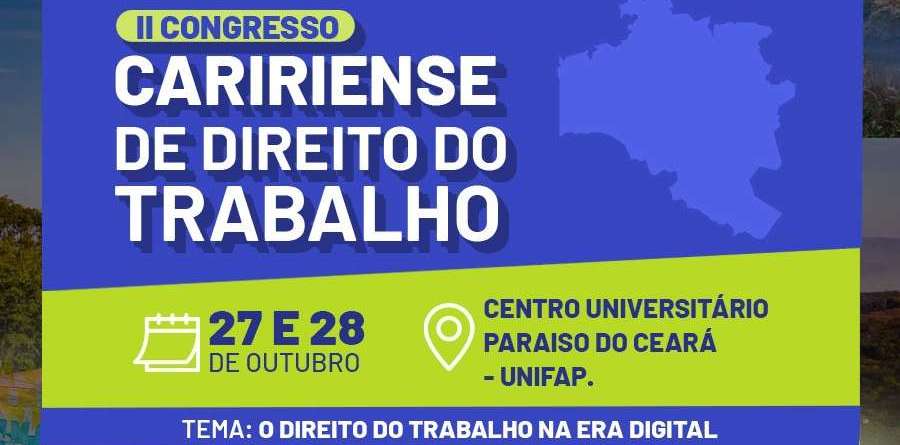 II Congresso Caririense de Direito do Trabalho da ESA-CE abordará