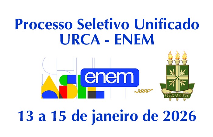 Processo Seletivo Unificado URCA-ENEM
