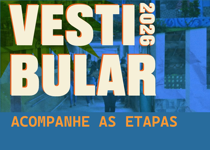 Acompanhe as etapas do P.S.U. 2026.1 e 2026.2