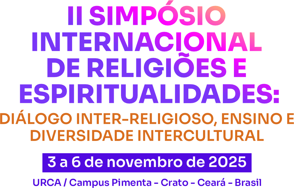 Abertas as inscrições para II Simpósio Internacional de Religiões e Espiritualidades: Diálogo Inter-religioso, Ensino e Diversidade Intercultural